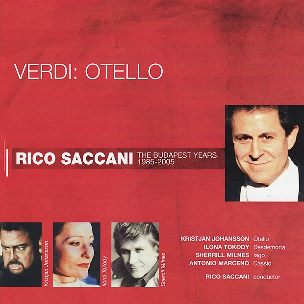 Verdi: Otello by Rico Saccani, Kristjan Johansson, Ilona Tokody, Sherrill Milnes & Antonio Marcenò album cover