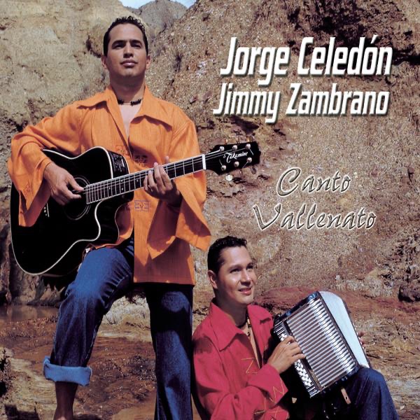 Canto Vallenato by Jorge Celedón & Jimmy Zambrano album cover