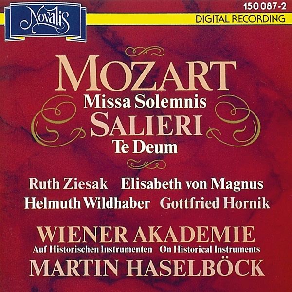 Mozart: Missa Solemnis, A. Salieri: Te Deum by Wiener Akademie, Choralschola Der Wiener Hofburgkapelle, Martin Haselböck, Hugo Distler Chor, Ruth Ziesak, Elisabeth von Magnus, Helmuth Wildhaber & Gotfried Hornik album cover