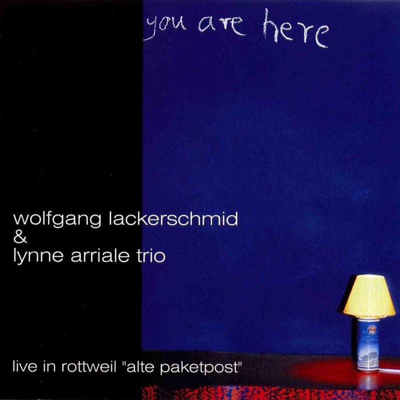 You Are Here by Lynne Arriale Trio & Wolfgang Lackerschmid album cover