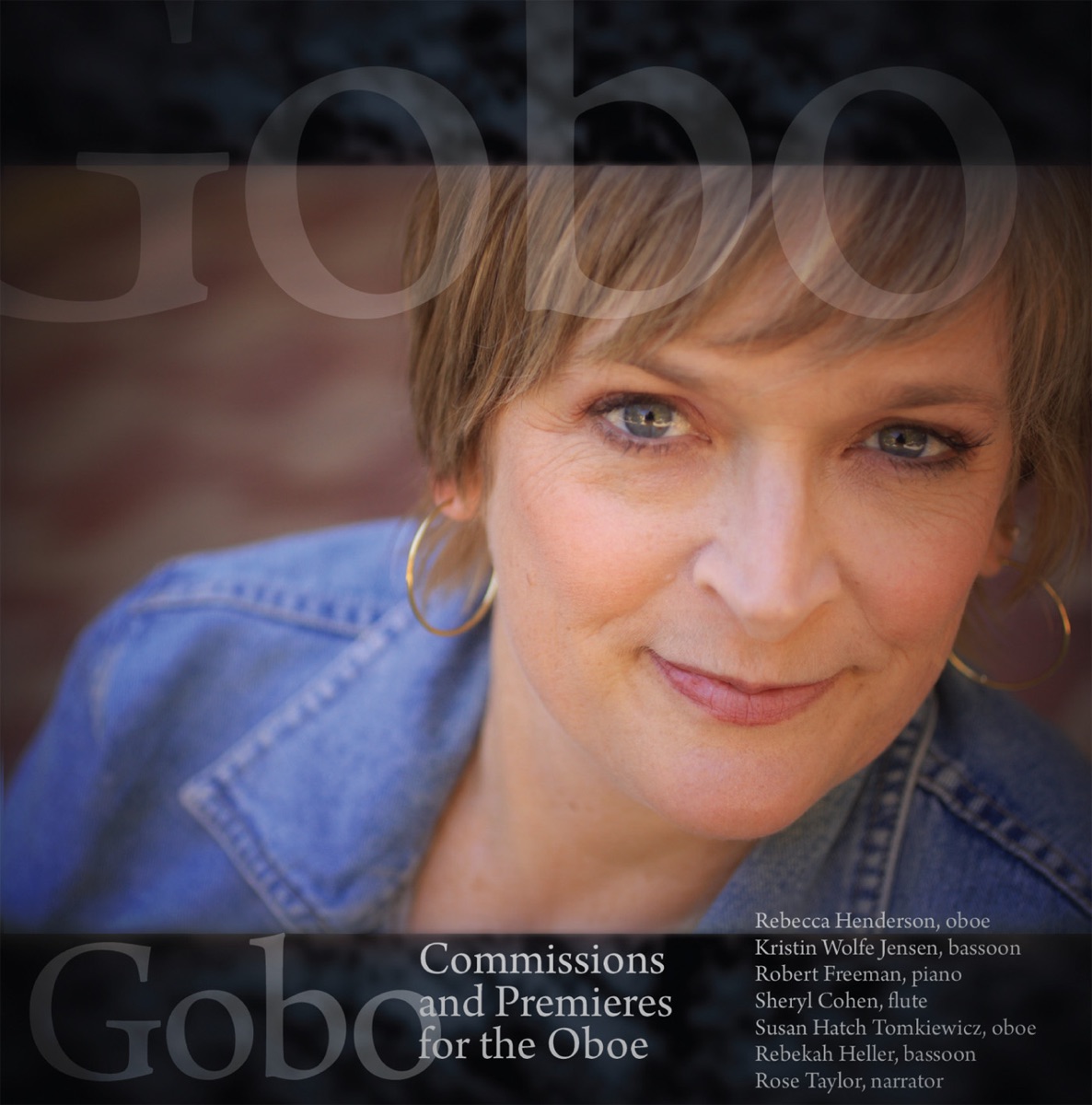 Gobo: Commissions and Premieres for Oboe by Kristin Wolfe Jensen, Rebecca Henderson, Robert Freeman, Russell Pinkston, Rose Taylor, Rebekah Heller, Susan Hatch Tomkiewicz, Diane Thome & Sheryl Cohen album cover