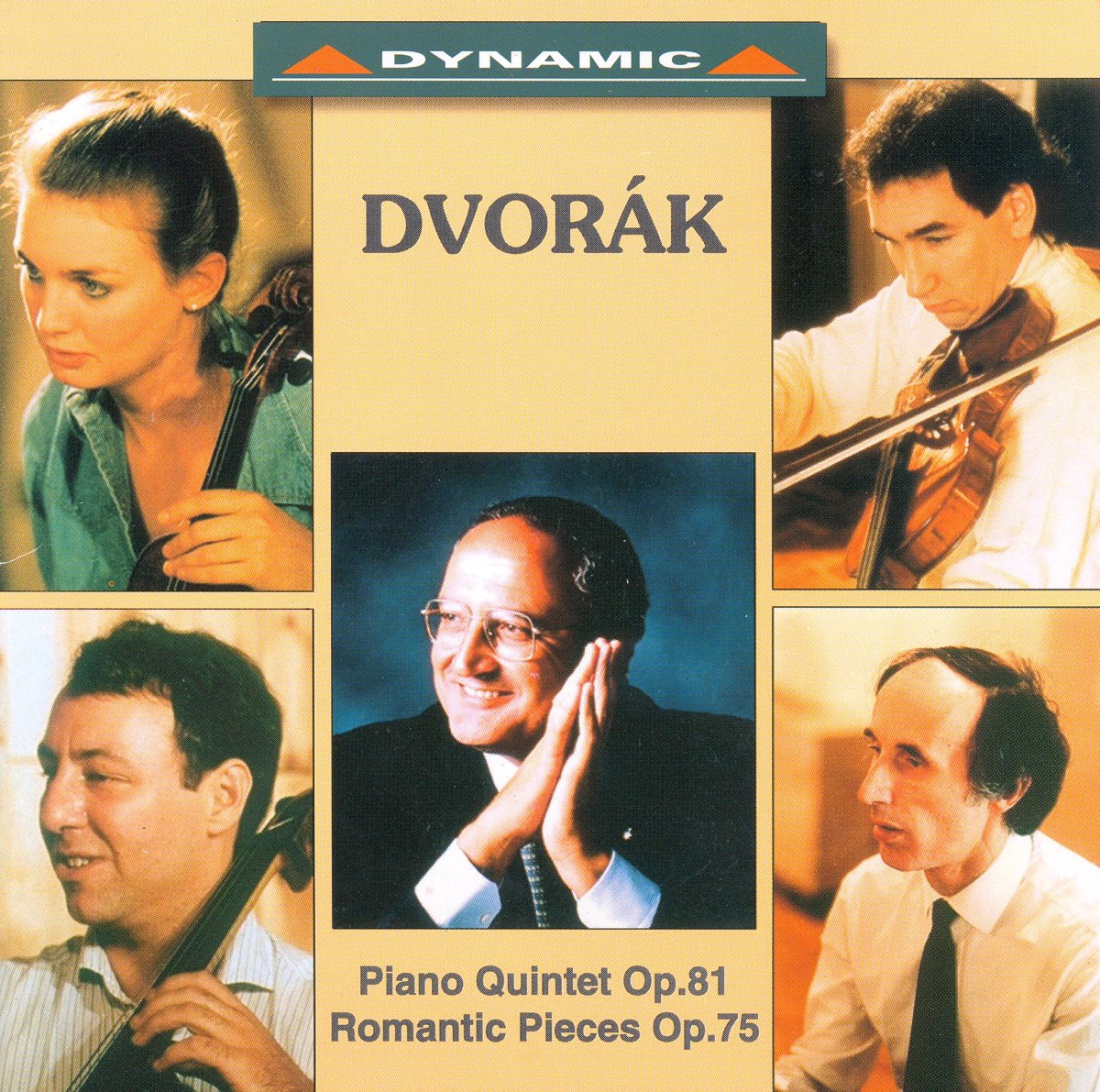 Dvorak: Piano Quintet In A Major, 4 Romantic Pieces by Bruno Canino, Salvatore Accardo, Toby Hoffman, Peter Wiley & Margaret Batjer album cover