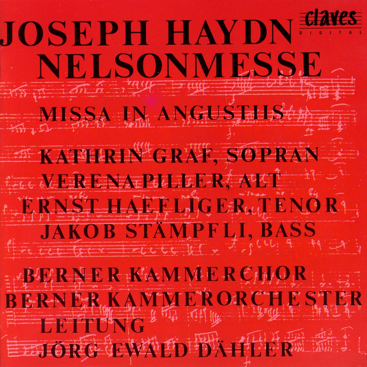Haydn: Nelson Mass (Coronation Mass) by Berne Chamber Choir, Berne Chamber Orchestra, Ernst Haefliger, Jakob Stämpfli, Jörg Ewald Dähler, Kathrin Graf & Verena Piller album cover