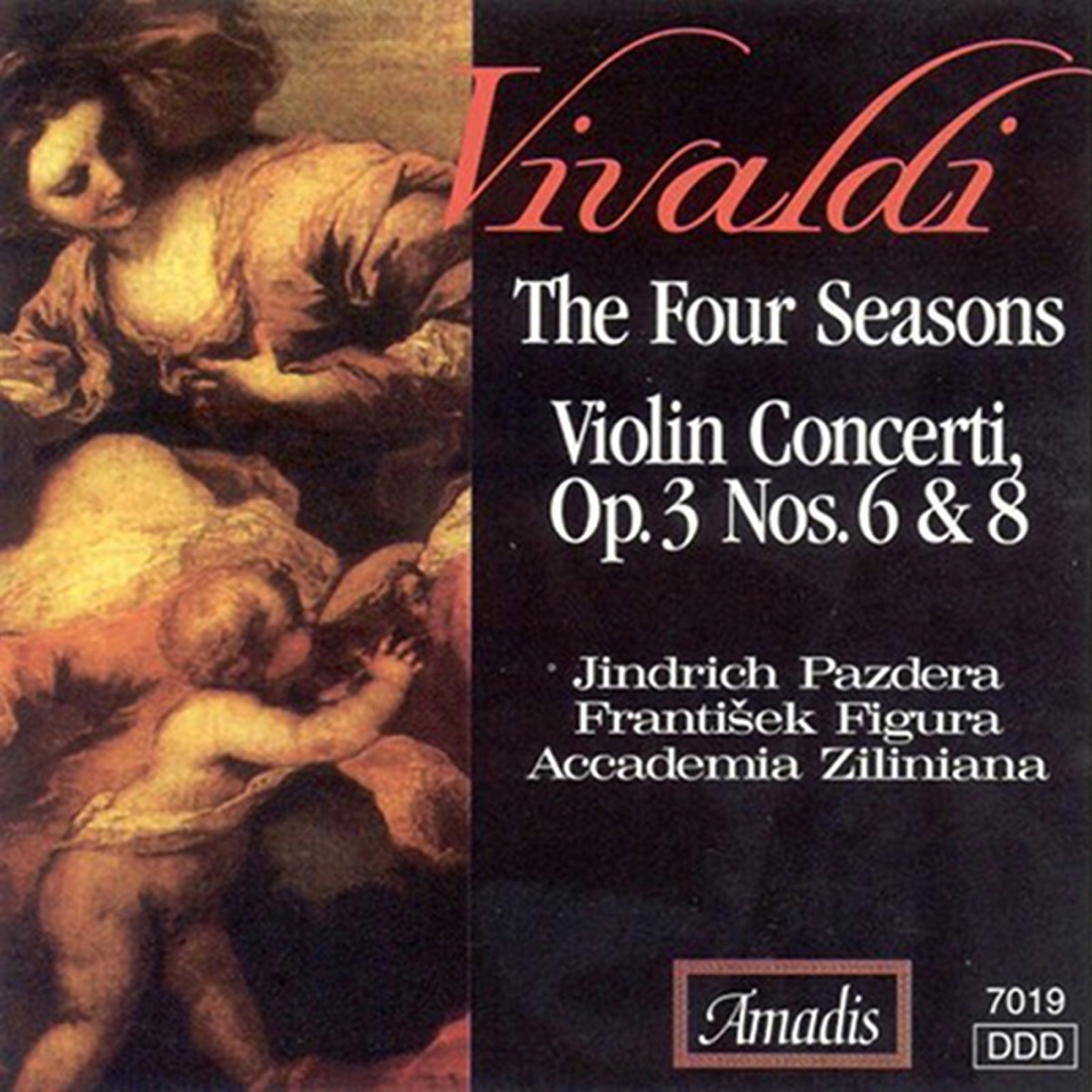 Vivaldi: The 4 Seasons - Violin Concertos, Op. 3, Nos. 6 and 8 by Jindrich Pazdera, Accademia Ziliniana & Frantisek Figura album cover
