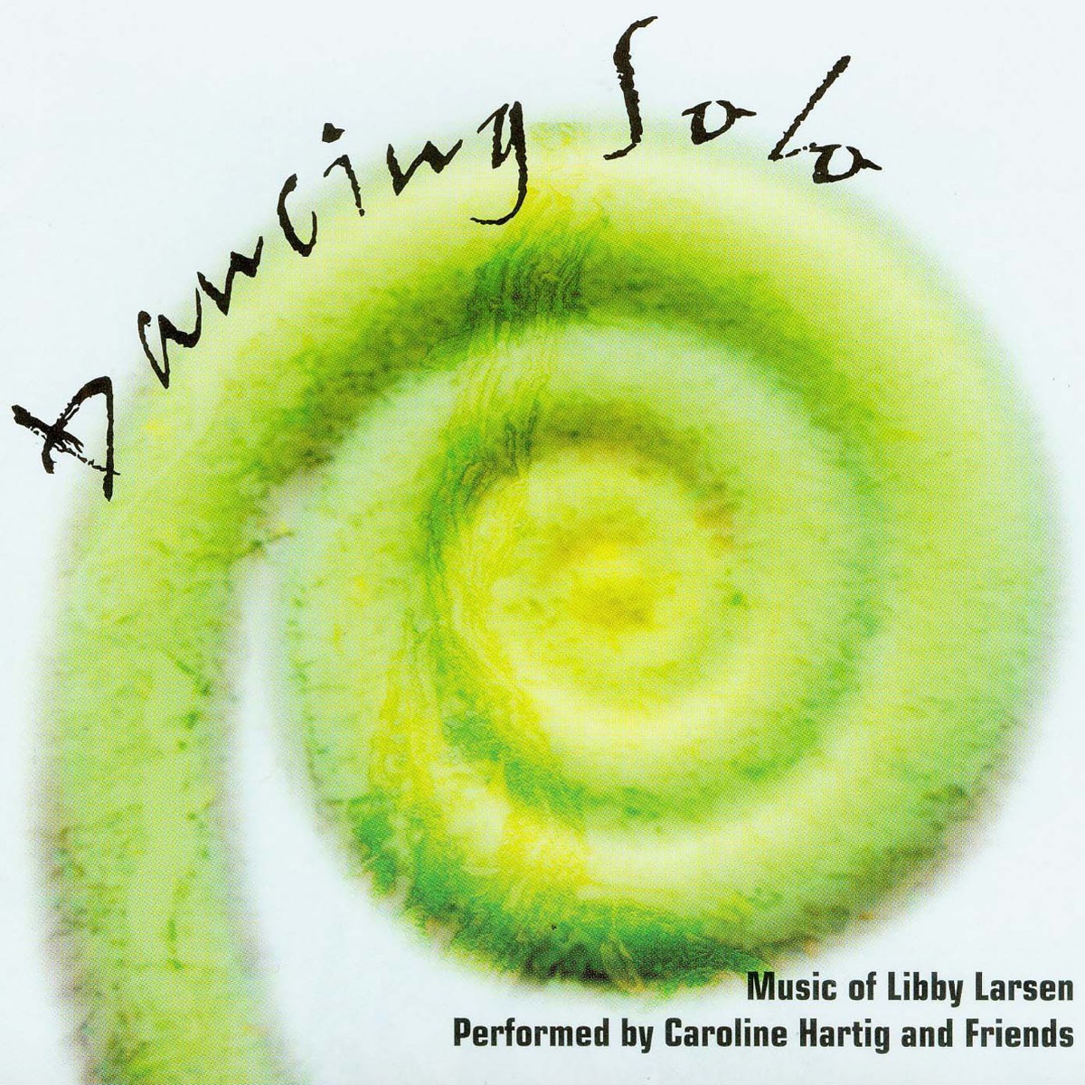 Larsen, L.: Dancing Solo by Caroline Hartig, Robert Adney, Christopher Kachian, David Harding & Kevin Purrone album cover