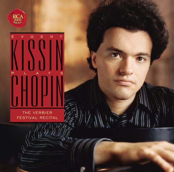 Kissin Plays Chopin - The Verbier Festival Recital by Evgeny Kissin album cover