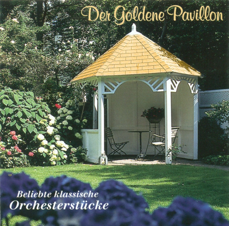The Golden Pavilion: Selection of Orchestral Classics by Kurt Masur, Johannes Walter, Manfred Honeck, Bamberg Symphony Orchestra, MDR Leipzig Radio Symphony Orchestra, Gewandhausorchester Leipzig, Max Pommer, Dresden Philharmonic Orchestra, Academy for Ancient Music Berlin, Jörg-Peter Weigle, New Bach Collegium Musicum Leipzig, Otmar Suitner, Heinz Bongartz, Dresden Chamber Soloists, Staatskapelle Dresden, Robert Hanell, Grosses Orchester des Deutschlandsenders, Burkhard Glaetzner, Karl Suske, Christine Schornsheim & Ivan Monighetti album cover