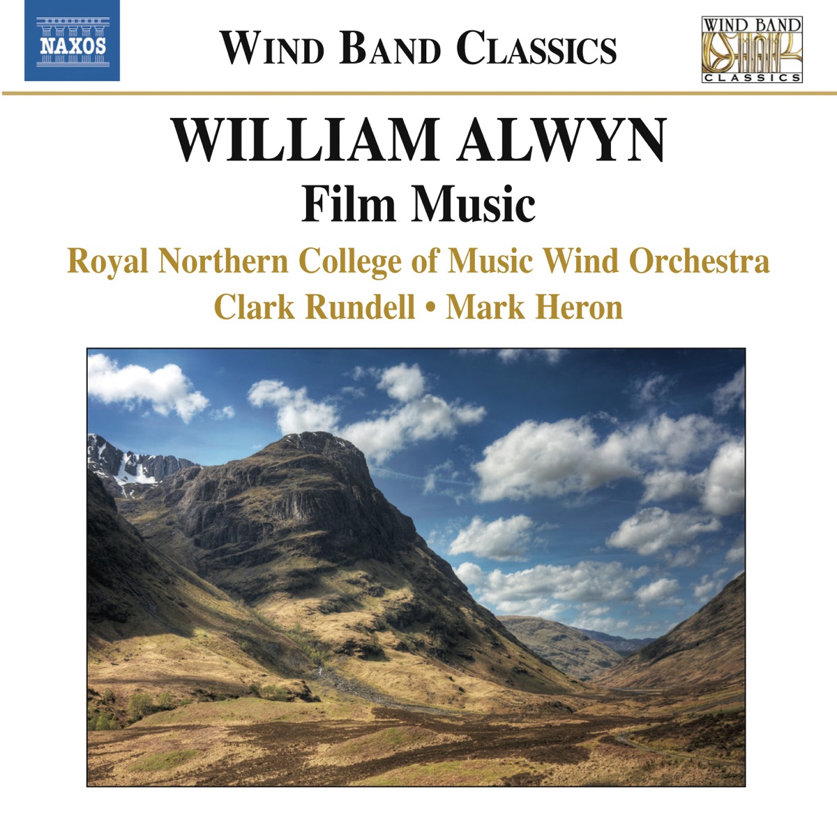 Alwyn: Film Music arranged for Wind Band by Royal Northern College of Music Wind Orchestra, Mark Heron & Clark Rundell album cover