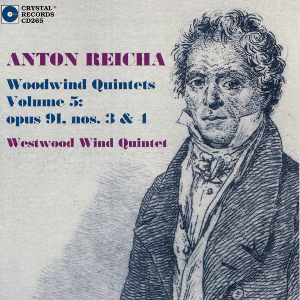 Reicha: Woodwind Quintets, Volume 5 by Westwood Wind Quintet album cover