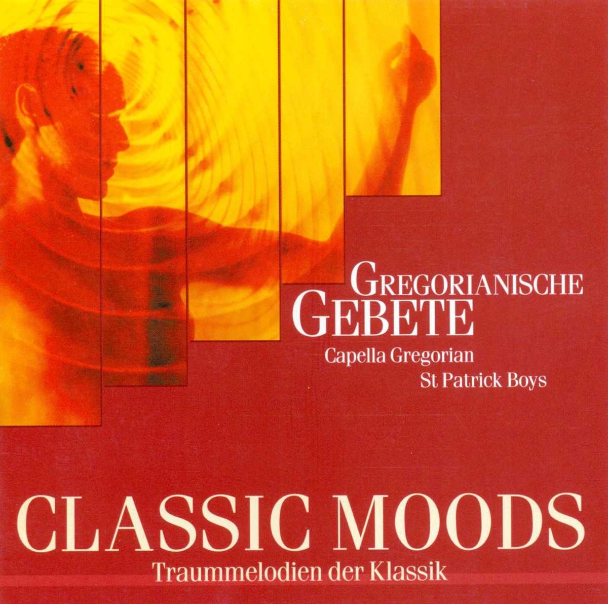 Classic Moods - Gregorian Chants by Capella Gregoriana, St. Patrick Boys Choir, Joachim Dalitz & Hannes Kästner album cover
