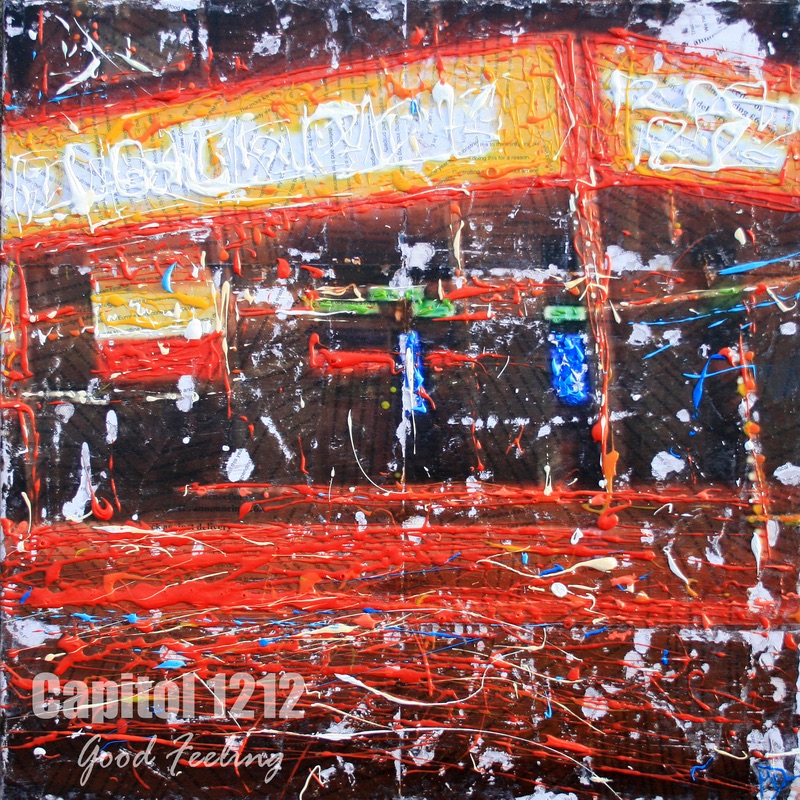 Good Feelin - Single by Capitol 1212 album cover