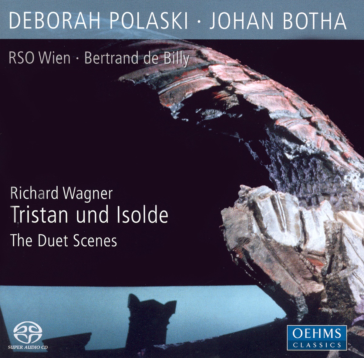Wagner: Tristan Und Isolde (excerpts) by Deborah Polaski, Johan Botha, Bertrand De Billy, Vienna Radio Symphony Orchestra & Wiener Singverein album cover