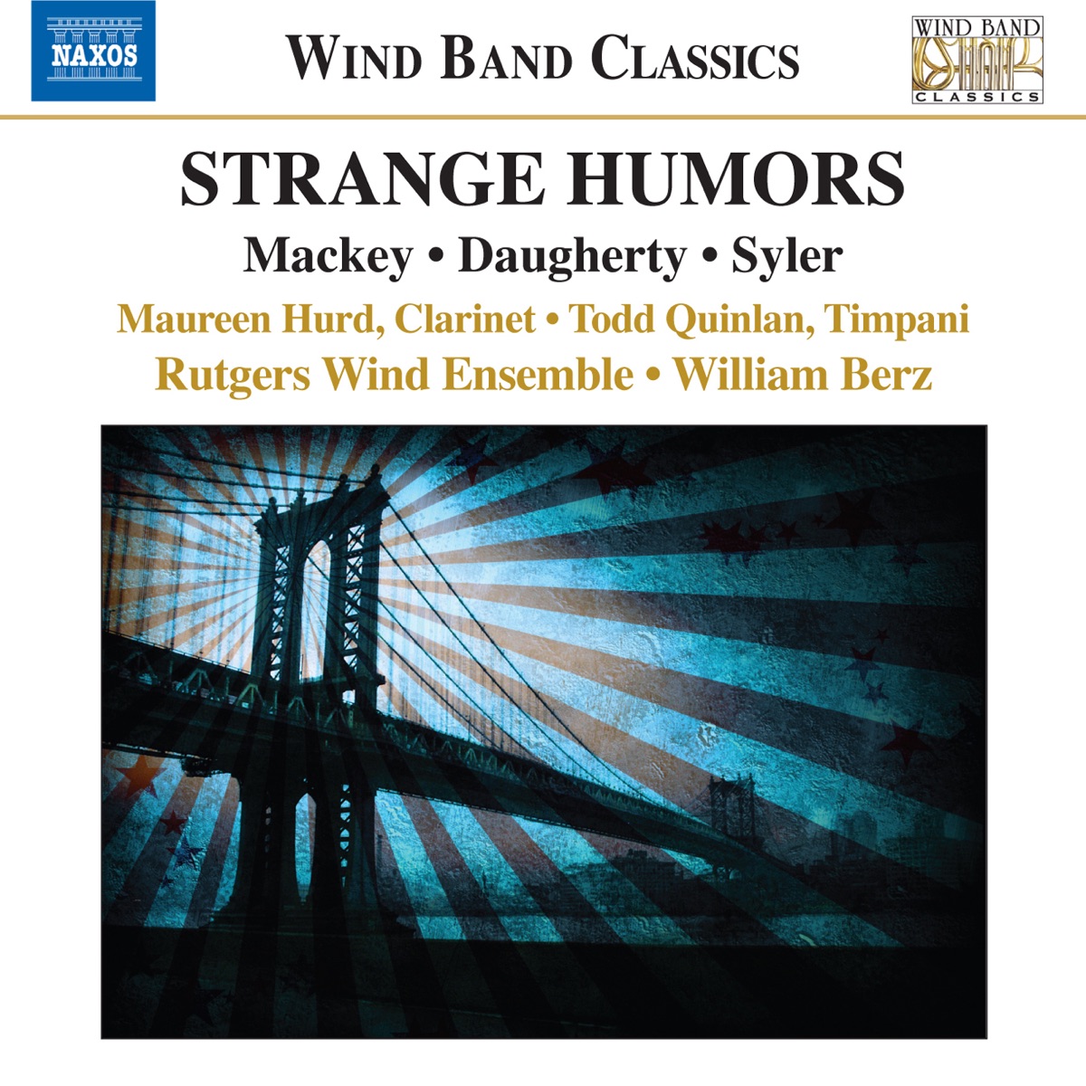 Contemporary Classics by William Berz, Rutgers Wind Ensemble, Todd Quinlan & Maureen Hurd album cover