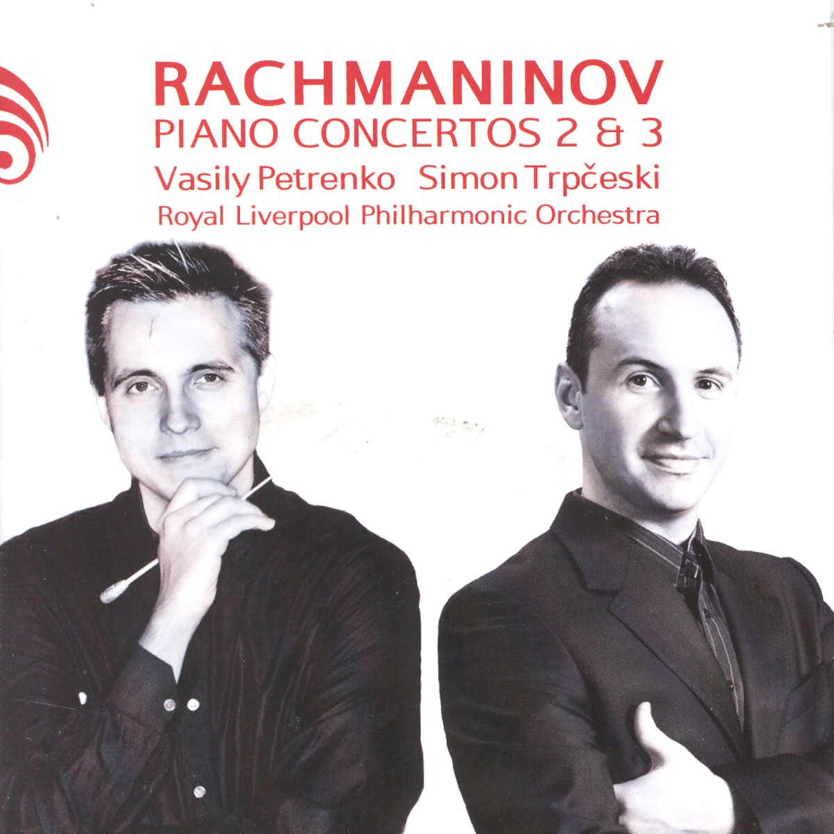 Rachmaninov: Piano Concertos 2 & 3 by Simon Trpčeski, Royal Liverpool Philharmonic Orchestra & Vasily Petrenko album cover