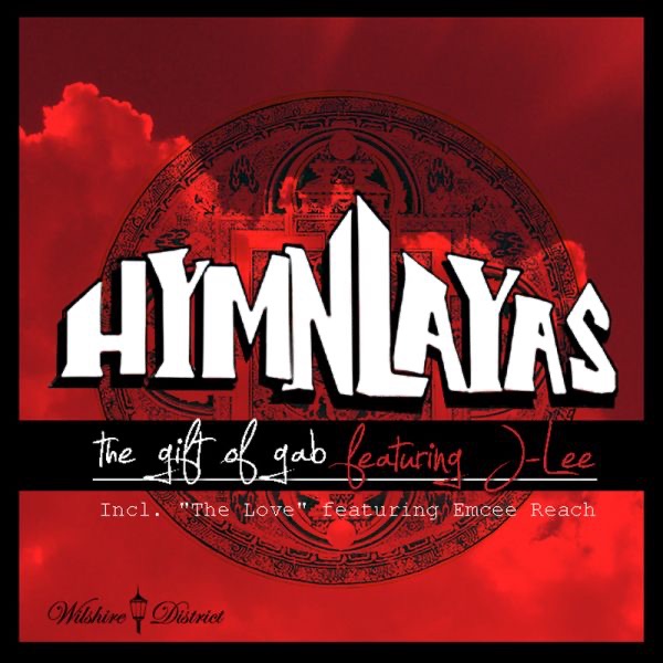 Gift of Gab / The Love - EP by Hymnlayas album cover
