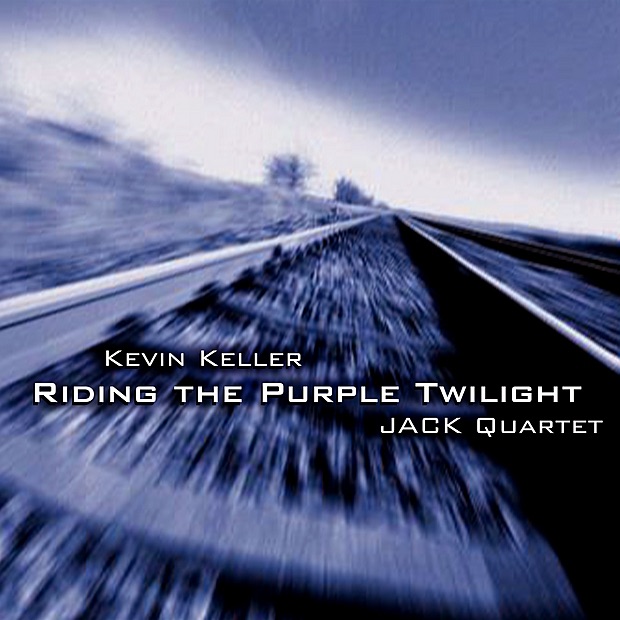 Kevin Keller: Riding the Purple Twilight by JACK Quartet album cover