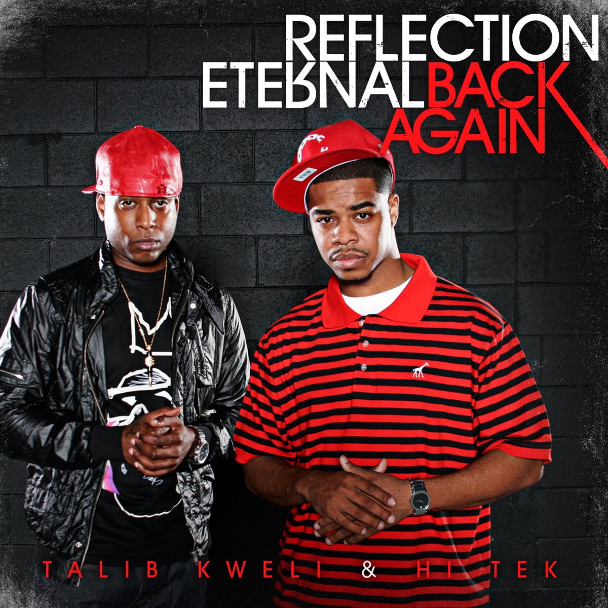 Reflection Eternal: Back Again - Single by Talib Kweli & Hi-Tek album cover