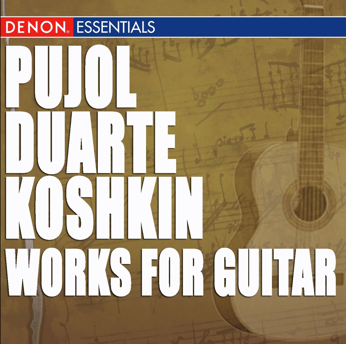 Pujol, Duarte & Koshkin: Works for Guitar by Maria Isabel Siewers album cover