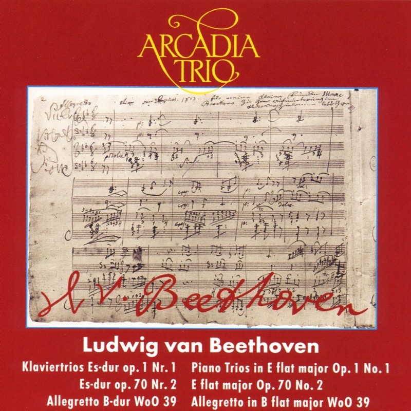Beethoven: Klaviertrios Op. 1 Nr. 1 & Op. 70 Nr. 2  - Allegretto by Arcadia Trio album cover