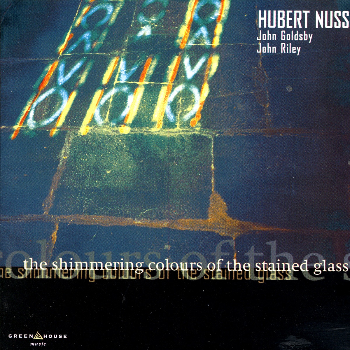 The Shimmering Colours of the Stained Glass by Hubert Nuss album cover