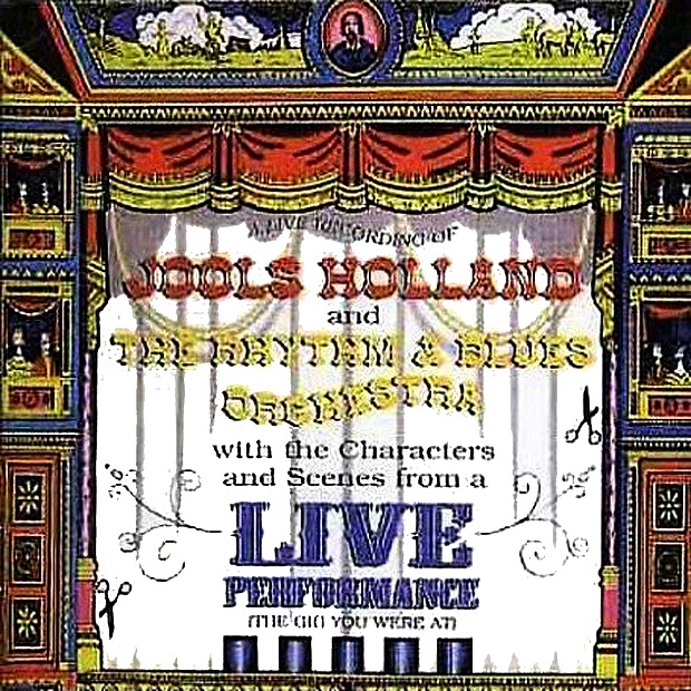 Live Performance by Jools Holland & His Rhythm & Blues Orchestra album cover