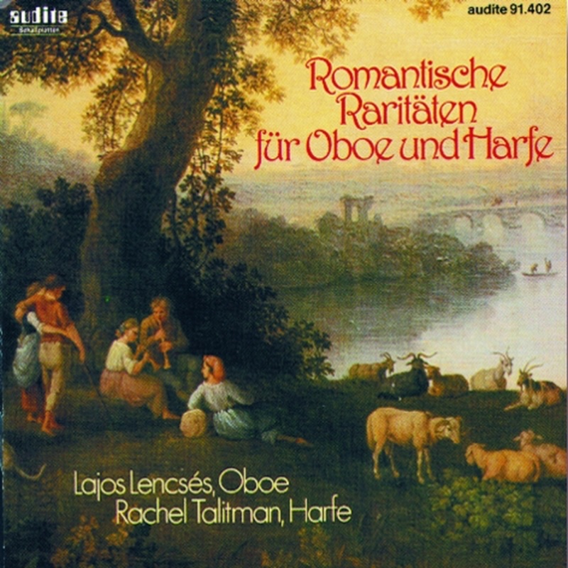 Romantische Raritäten Für Oboe Und Harfe (Romantic Rarities for Oboe and Harp) by Lajos Lencsés & Rachel Talitman album cover