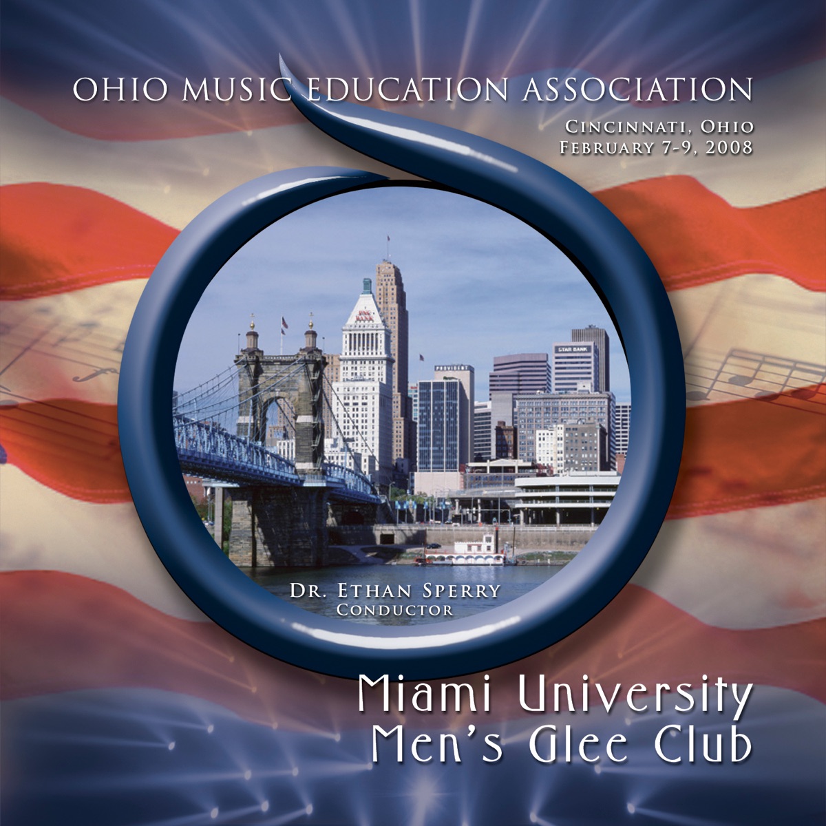 Ohio Music Education Association 2008 Miami University Men’s Glee Club by Miami University Men’s Glee Club & Dr. Ethan Sperry album cover