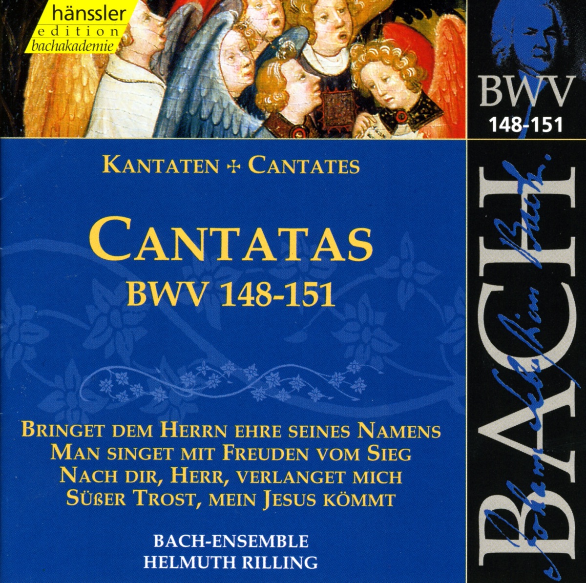 Bach, J.S.: Cantatas, Bwv 148-151 by Helen Watts, Kurt Equiluz, Gächinger Kantorei Stuttgart, Helmuth Rilling, Stuttgart Bach Collegium, Arleen Auger, Philippe Huttenlocher, Mechthild Georg, Aldo Baldin, Magdalene Schreiber, Hanns-Friedrich Kunz, Margret Jetter, Peter Maus, Adalbert Kraus, Hildegard Laurich, Nobuko Gamo-Yamamoto & Frankfurt Kantorei album cover