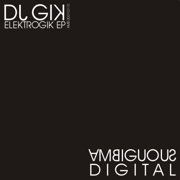 Elektrogik EP by DJ Gik album cover