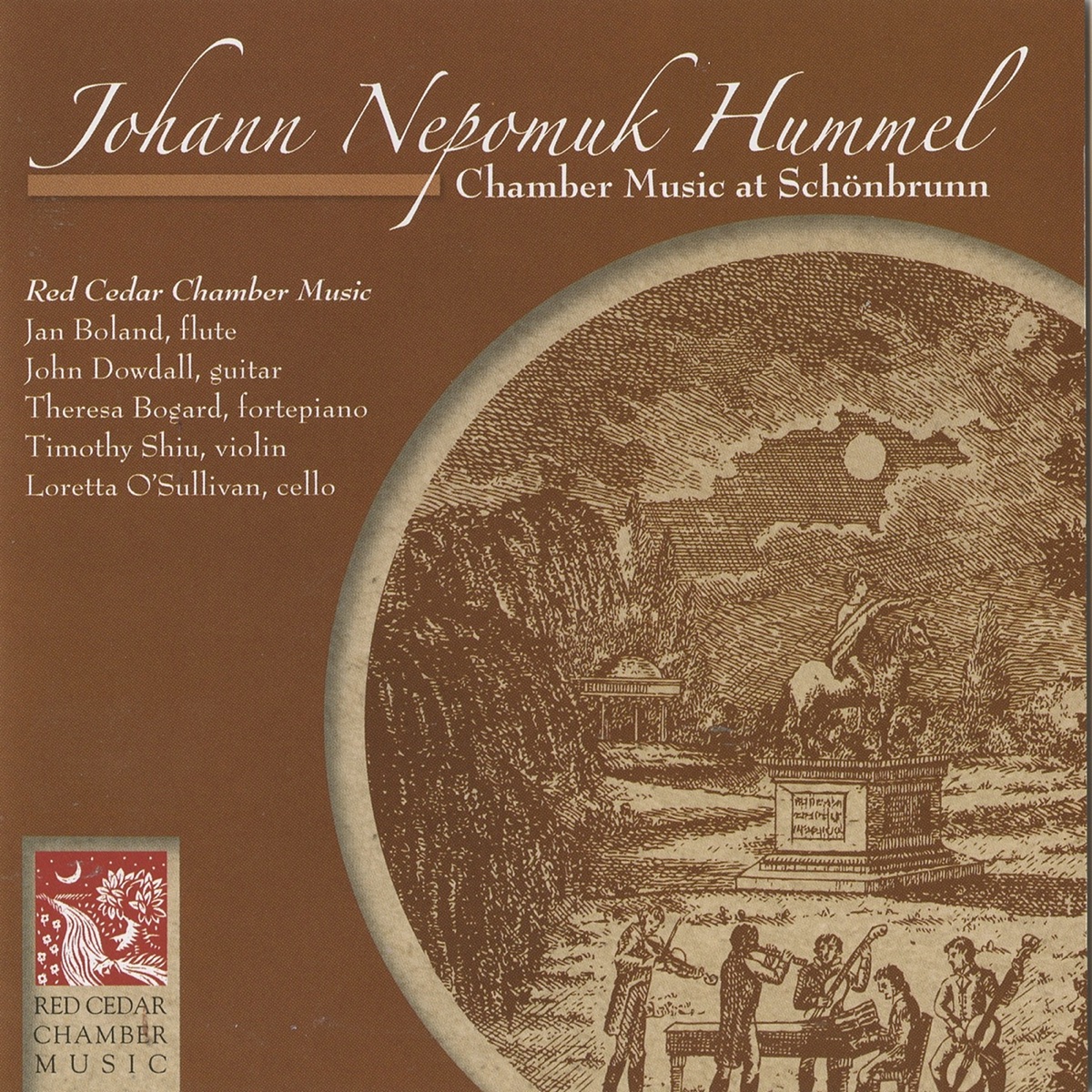 Hummel: Chamber Music at Schonbrunn by Loretta O'Sullivan, Theresa Bogard, John Dowdall, Jan Boland, Timothy Shiu & Red Cedar Chamber Music album cover