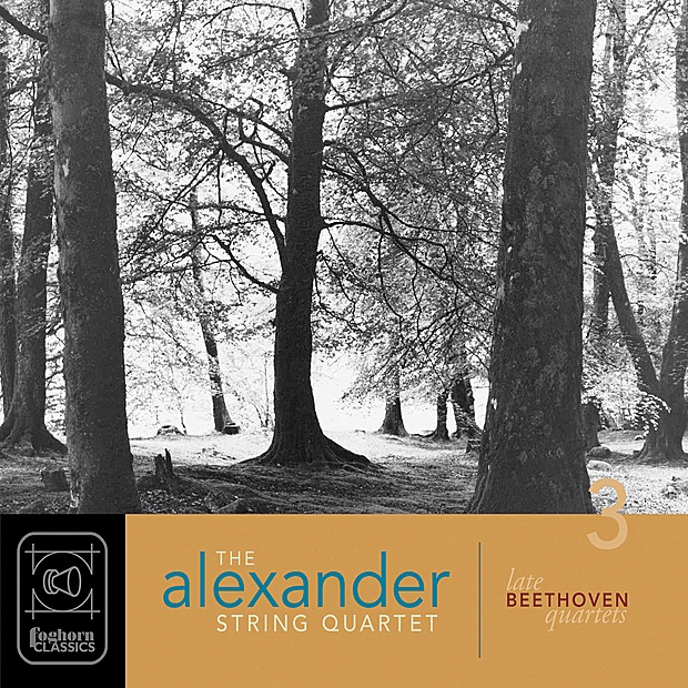 Beethoven: The Late Quartets, Vol. 3 by Alexander String Quartet album cover