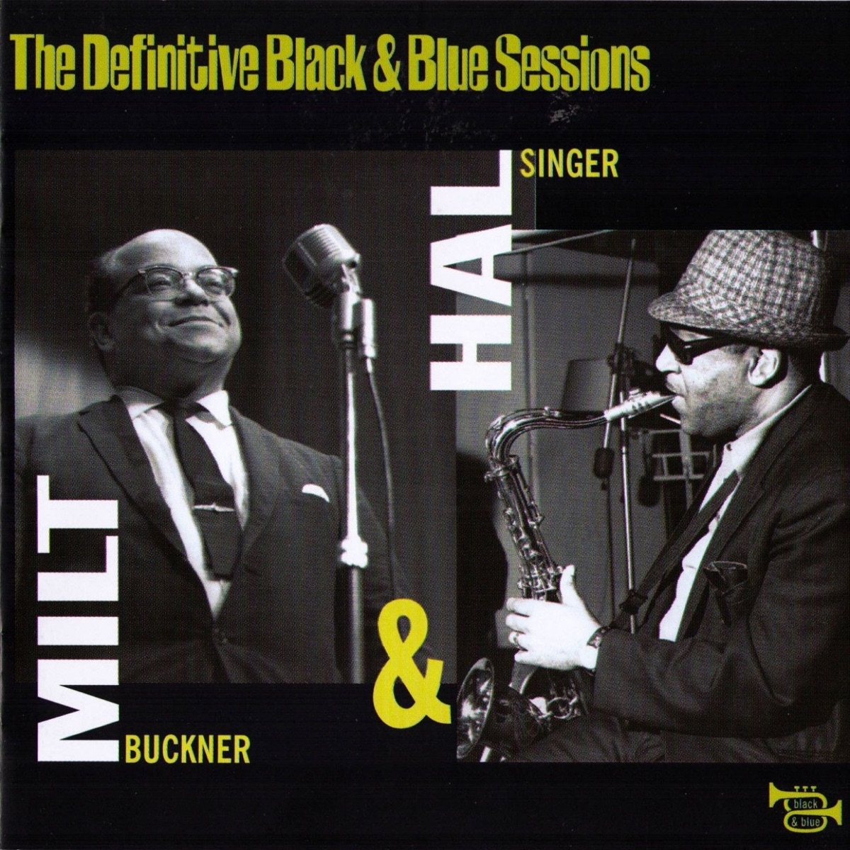 Milt & Hal (Paris, 1968) [The Definitive Black & Blue Sessions] by Milt Buckner & Hal Singer album cover