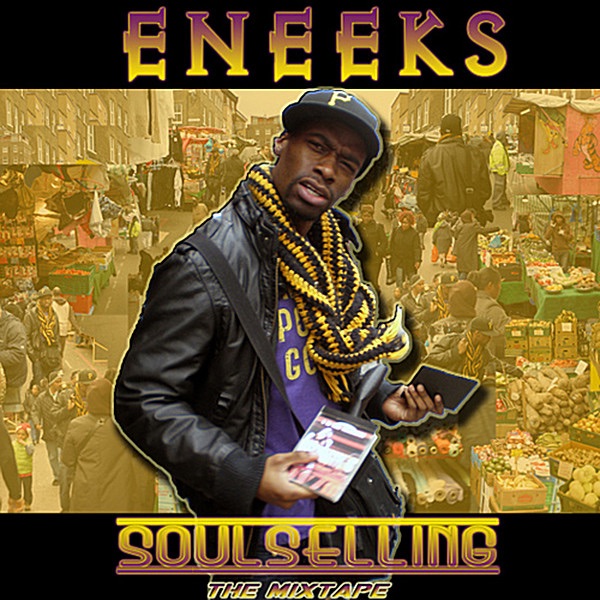Soulselling Mixtape by Eneeks album cover