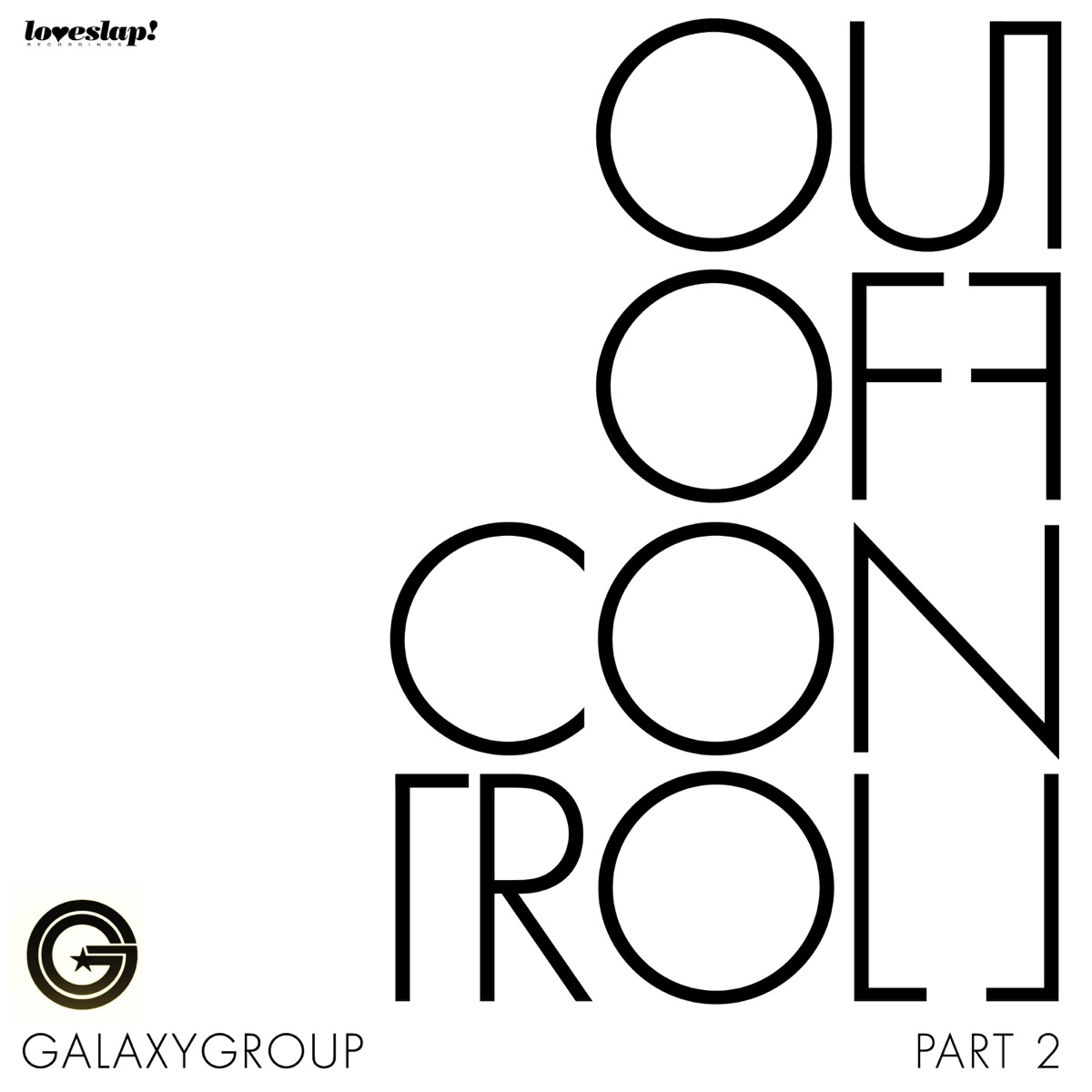 Out of Control (Part 2) by Galaxy Group album cover