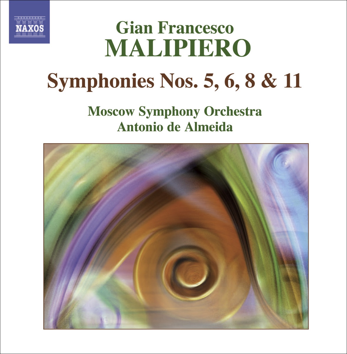 Malipiero: Symphonies, Vol. 3 - Nos. 5, 6, 8, 11 by Antonio de Almeida & Moscow Symphony Orchestra album cover