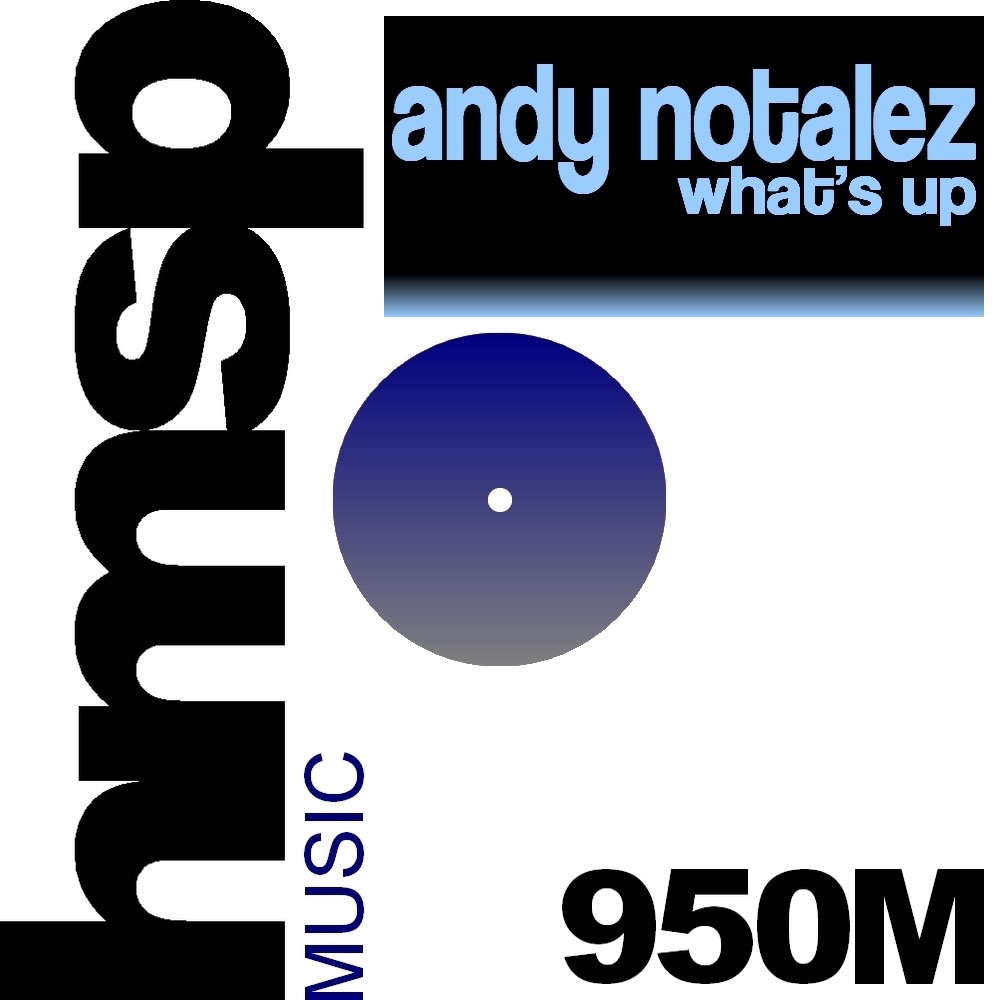 What's Up by Andy Notalez, Cosme Martin & DJW album cover