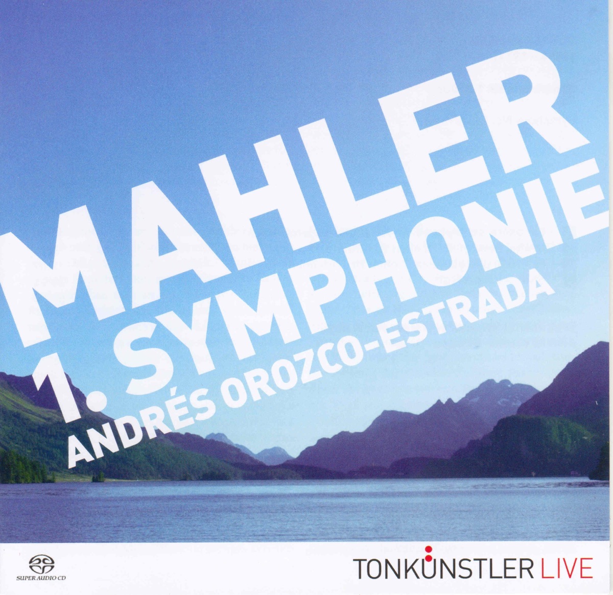 Mahler: 1. Symphonie by Andrés Orozco-Estrada & Tonkünstler-Orchester album cover