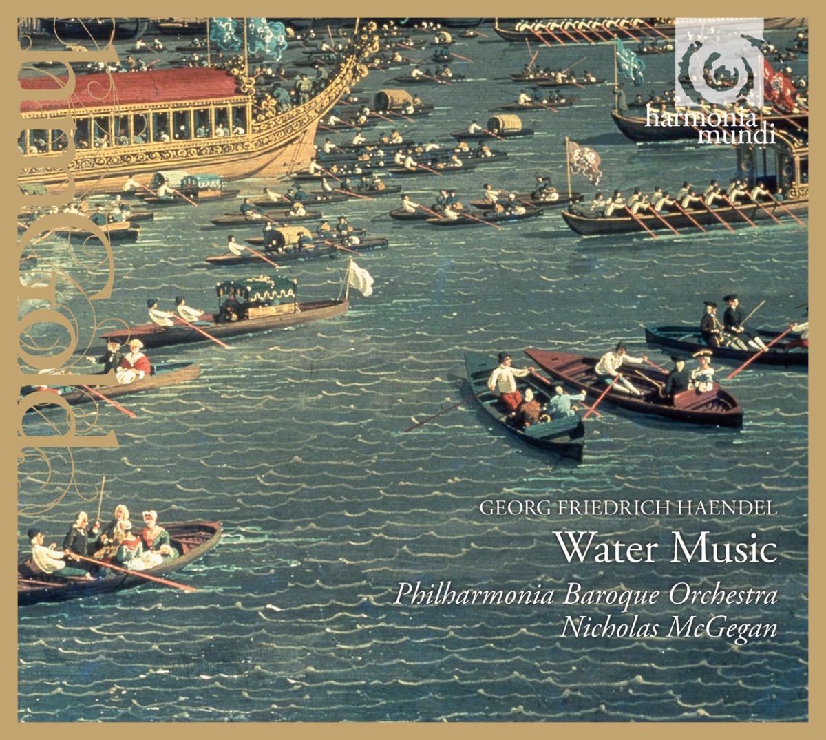 Haendel: Water Music by Philharmonia Baroque Orchestra & Nicholas McGegan album cover
