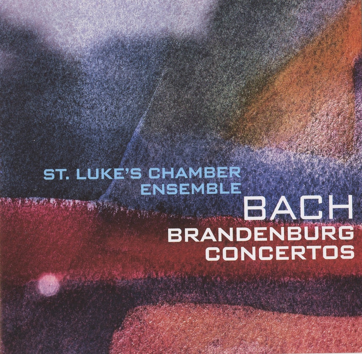 Bach: Brandenburg Concertos by St. Luke's Chamber Ensemble album cover