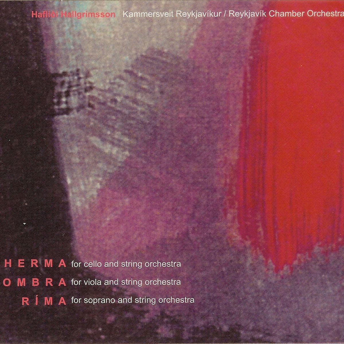 Hallgrímsson: Herma, Ombra, Ríma by Reykjavik Chamber Orchestra album cover