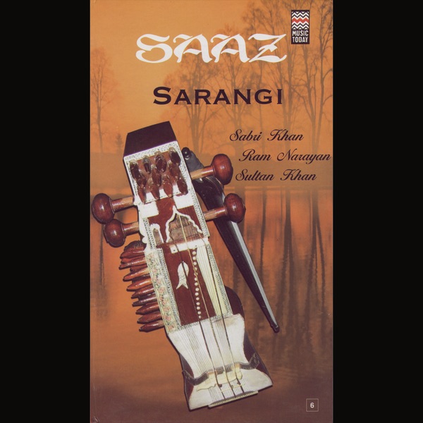 Saaz Sarangi, Vol. 2 by Sabri Khan, Ram Narayan & Sultan Khan album cover