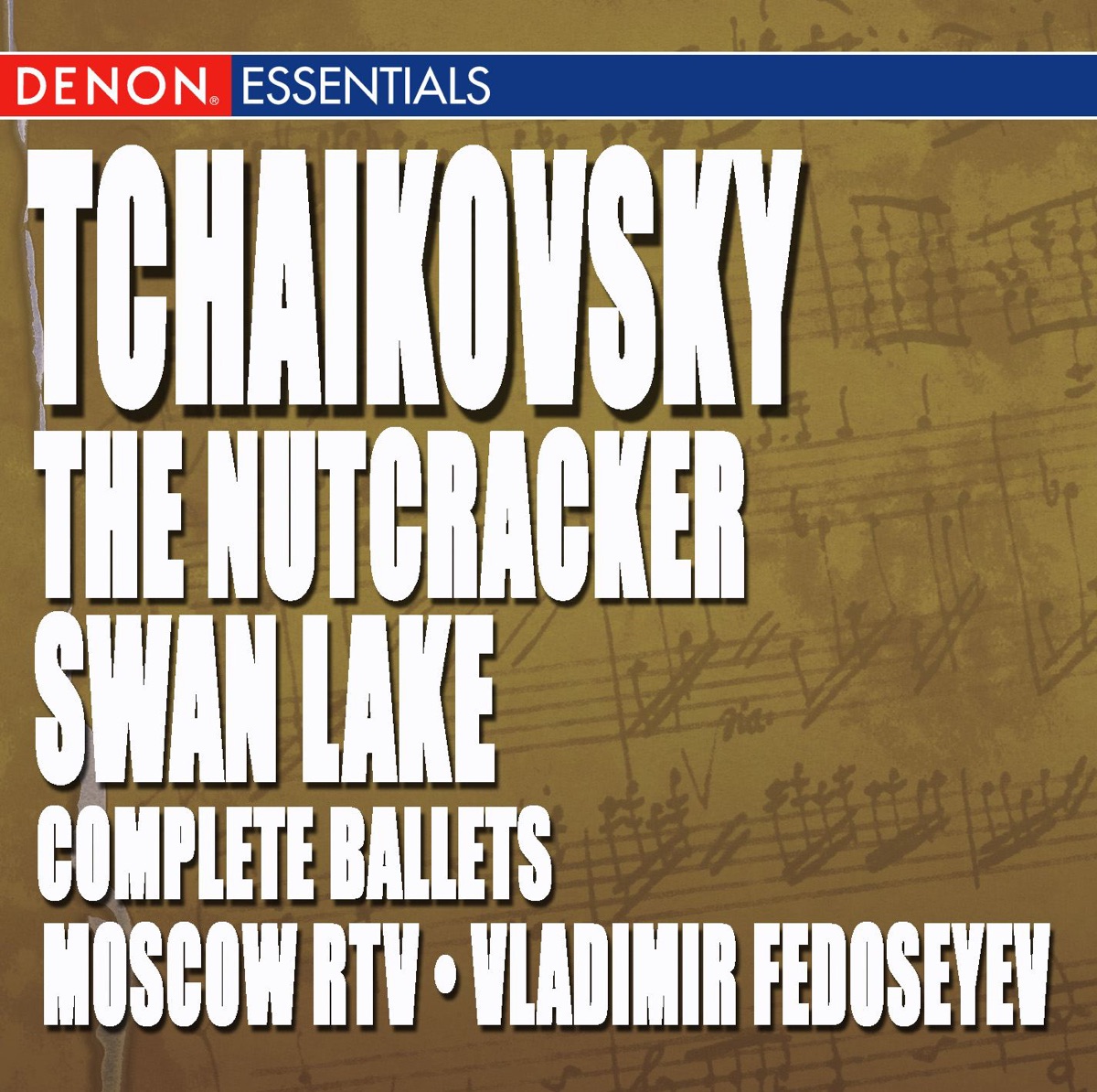 Tchaikovsky: Swan Lake - Nutcracker Complete Ballets by Moscow RTV Symphony Orchestra & Vladimir Fedoseyev album cover
