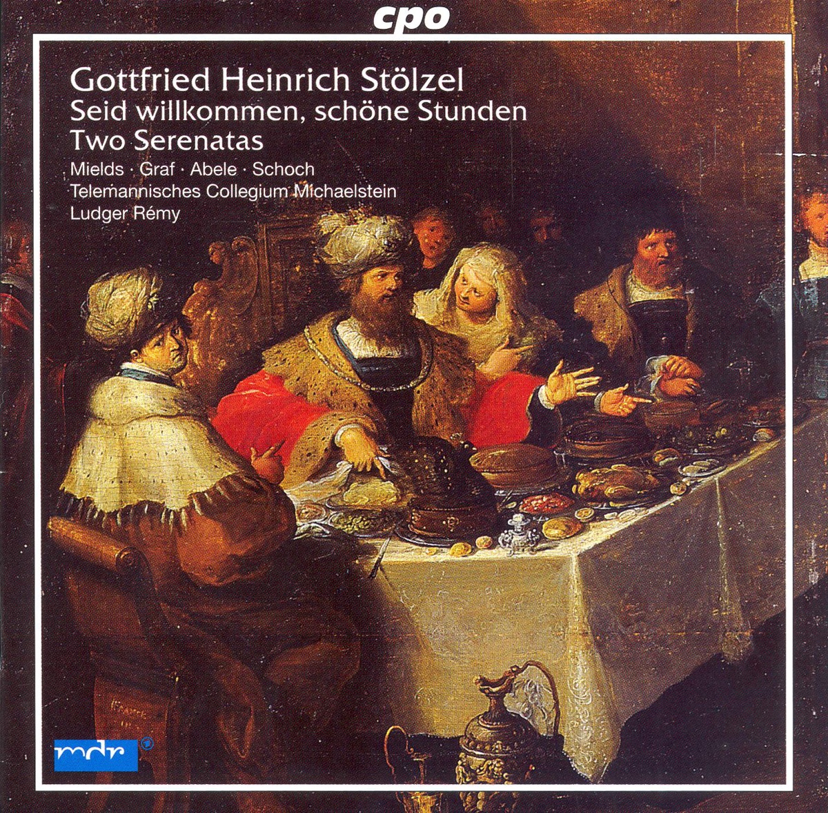 Stolzel: Alles Was Sonst Lieblich Heisset - Seid Willkommen, Schone Stunden by Dorothee Mields, Knut Schoch, Elisabeth Graf, Ludger Rémy, Michaelstein Telemann Collegium & Ekkehard Abele album cover