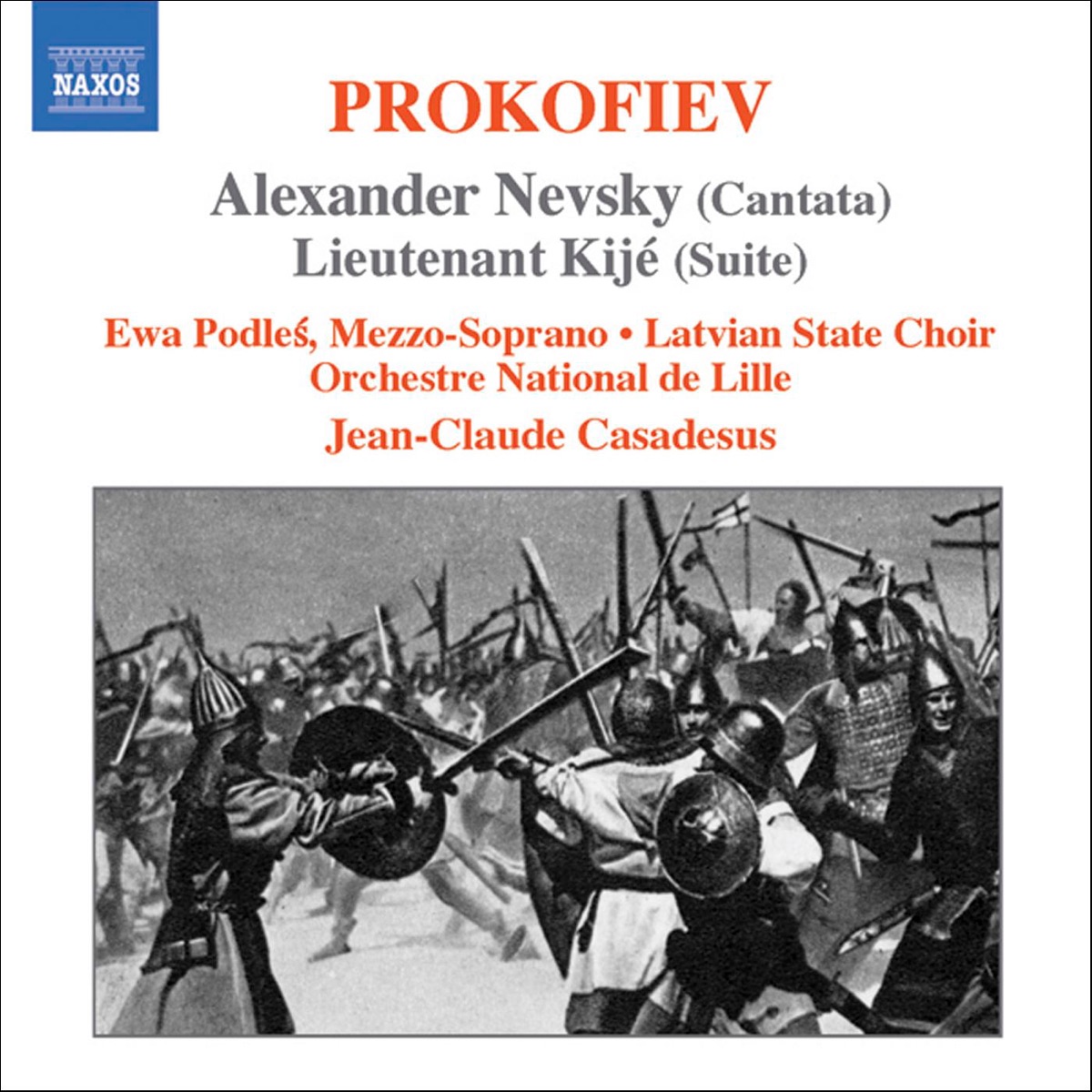 Sergey Prokofiev: Alexander Nevsky & Lieutenant Kije Suite by Jean-Claude Casadesus & Orchestre National de Lille album cover