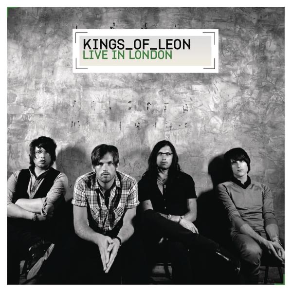 Live In London - EP by Kings of Leon album cover