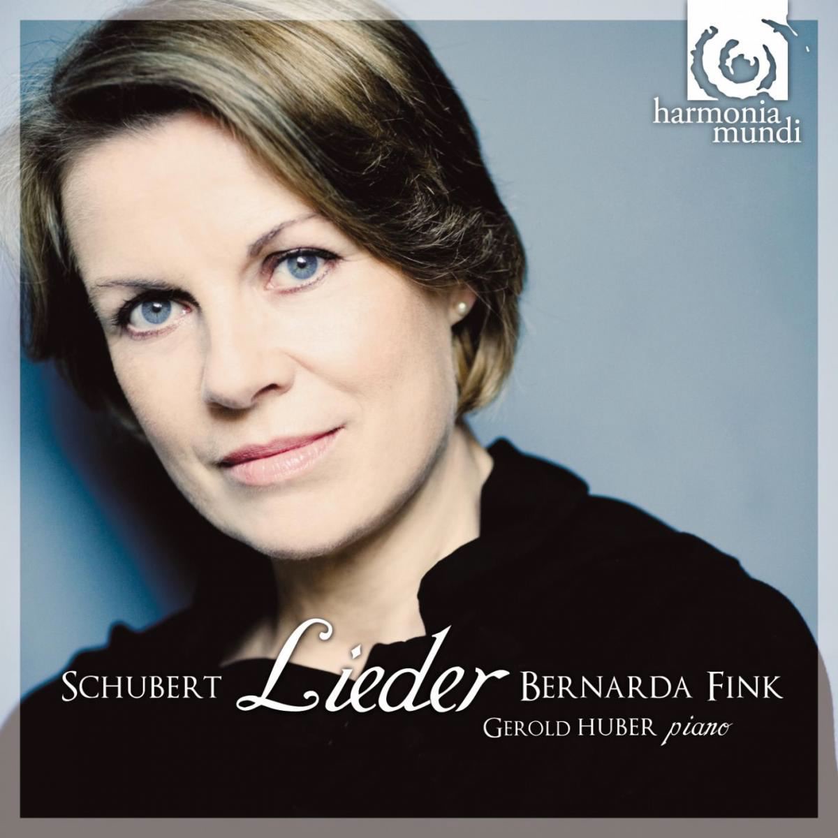 Schubert: Lieder by Bernarda Fink & Gerold Huber album cover