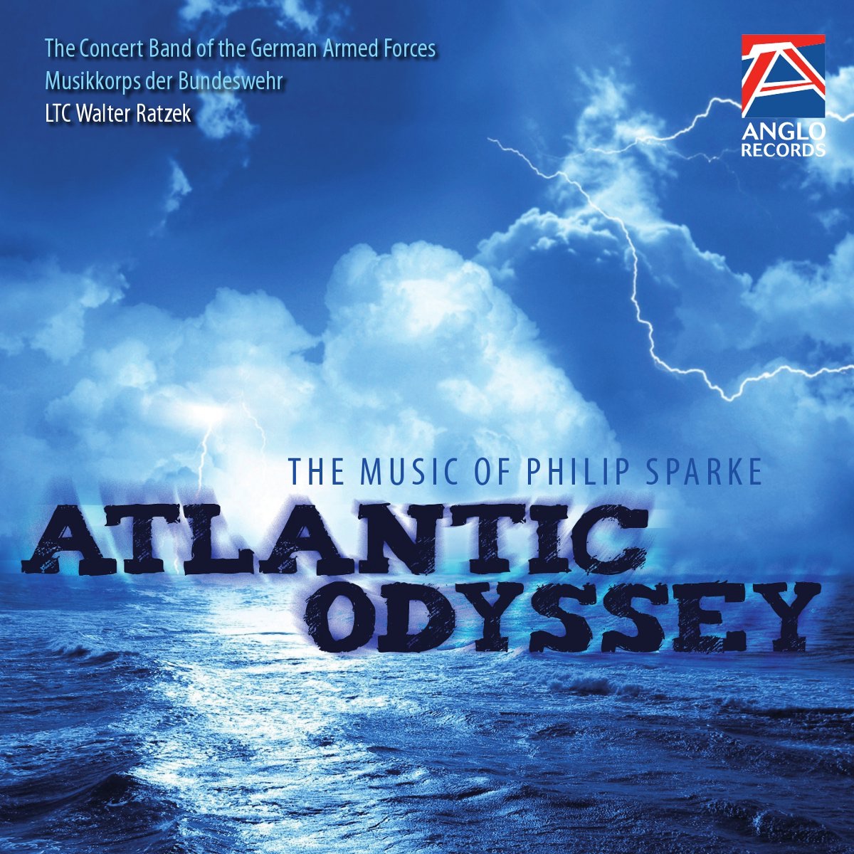 Atlantic Odyssey - The Music of Philip Sparke by The Concert Band of the German Armed Forces & LTC Walter Ratzek album cover