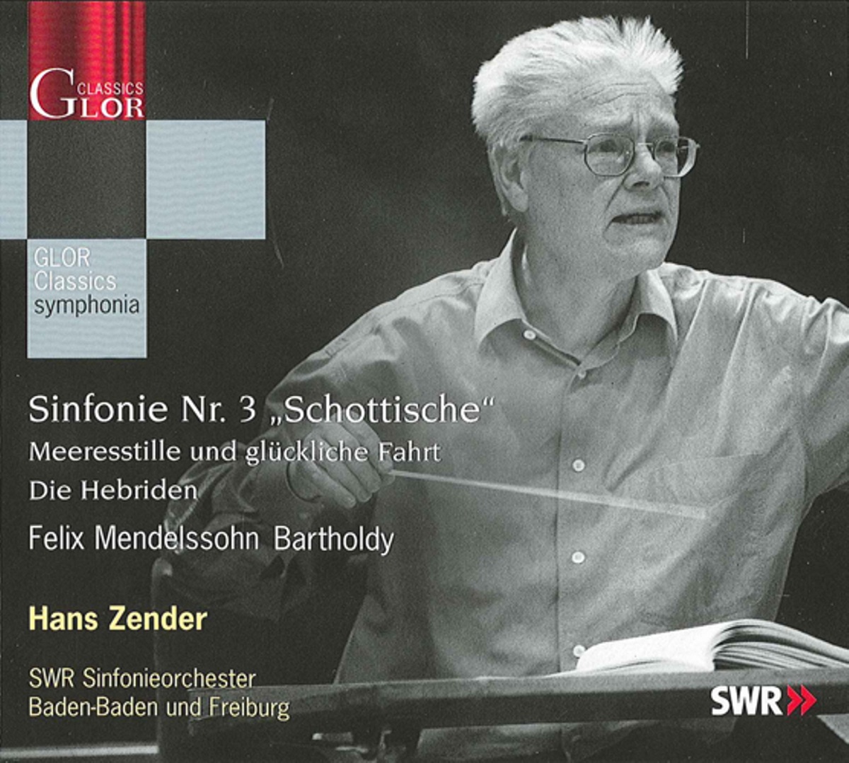 Mendelssohn, Felix: Symphony No. 3 - Calm Sea and Prosperous Voyage - The Hebrides by Hans Zender & South West German Radio Symphony Orchestra, Baden-Baden album cover