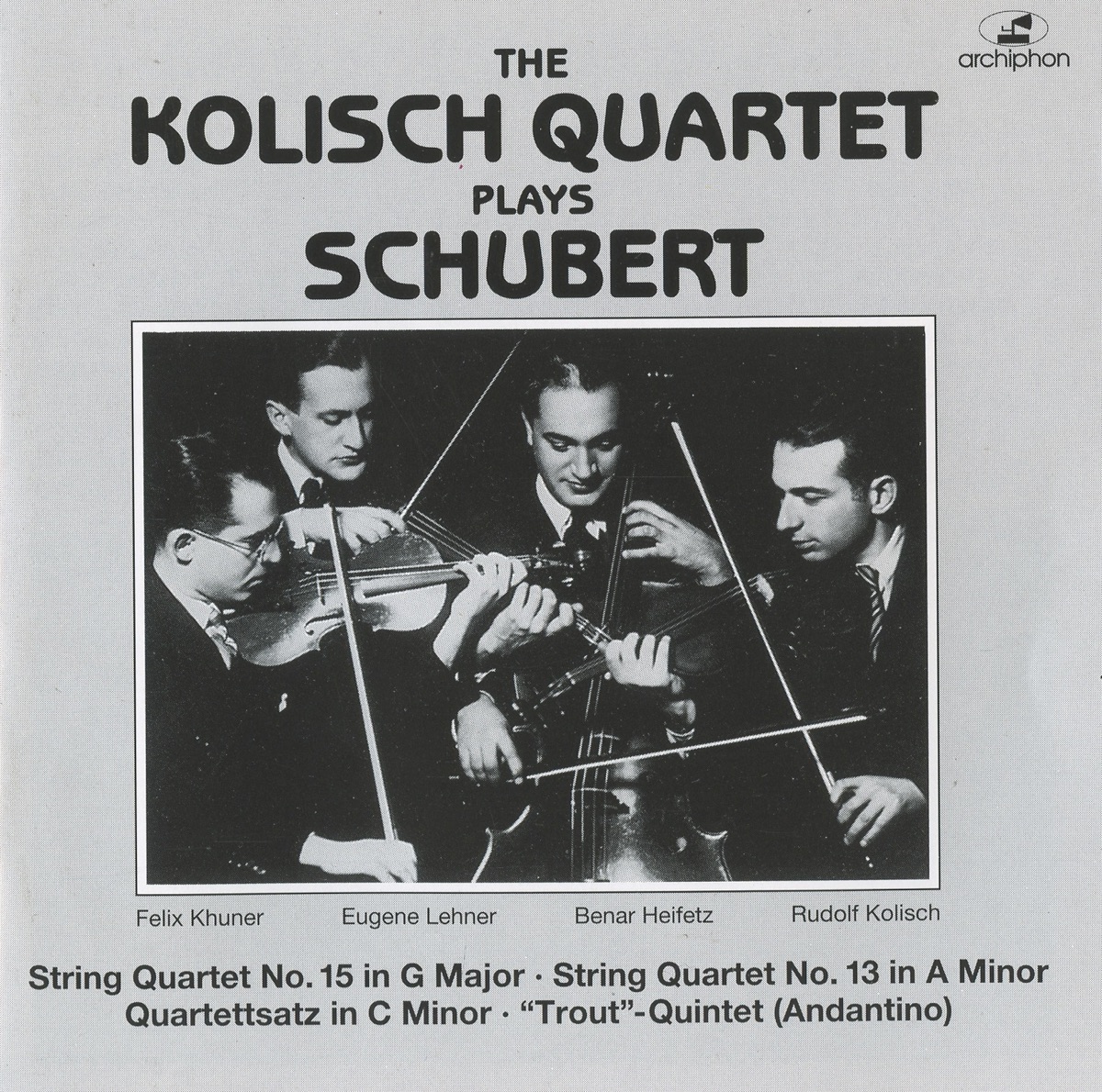 The Kolisch Quartet Plays Schubert (1929, 1934) by Kolisch Quartet, Josefa Rosanska & Linus Wilhelm album cover