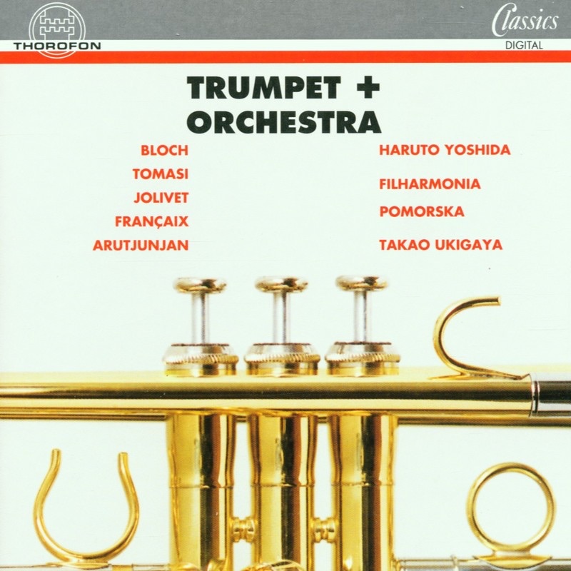 Trumpet + Orchestra by Filharmonia Pomorska, Takao Ukigaya & Haruto Yoshida album cover
